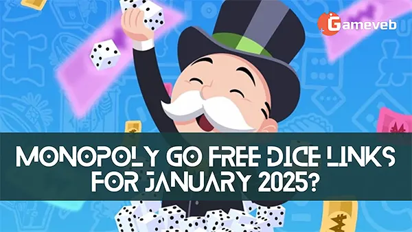 Monopoly Go Free Dice Links For January 2025