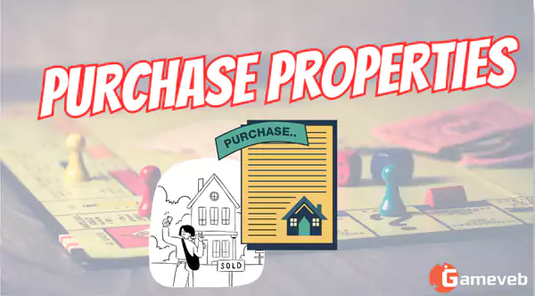 Purchase properties